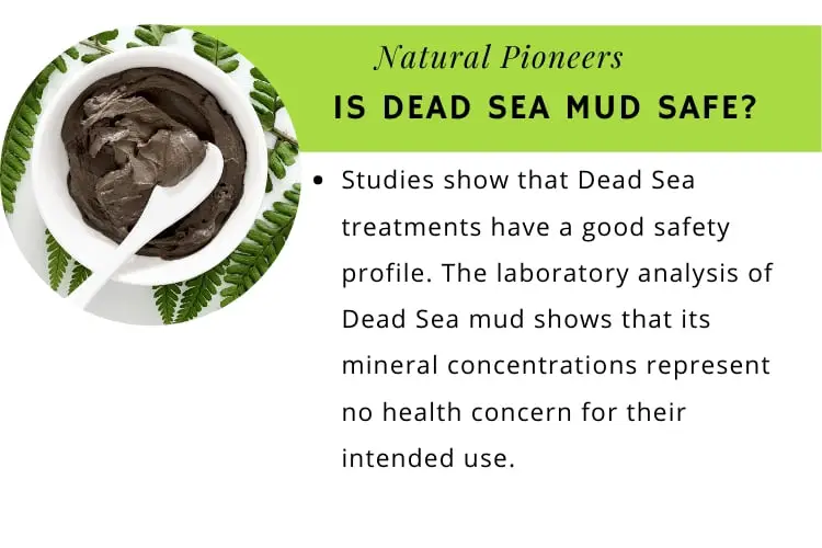 Natural Pioneers What is Dead sea mud good for - is dead sea mud safe